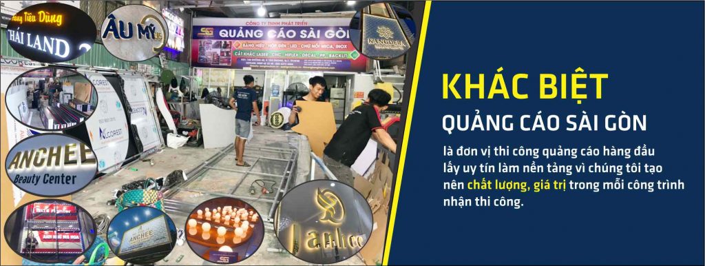 Bảng hiệu quảng cáo uy tín Sài Gòn